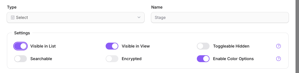 The Edit field form's Settings section with toggles for Visible in List, Visible in View, Toggleable Hidden, Searchable, Encrypted, and Enable Color Options