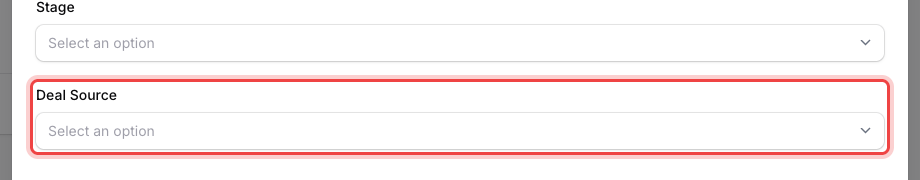 The Create Opportunity form with a new Deal Source field appearing right below Stage