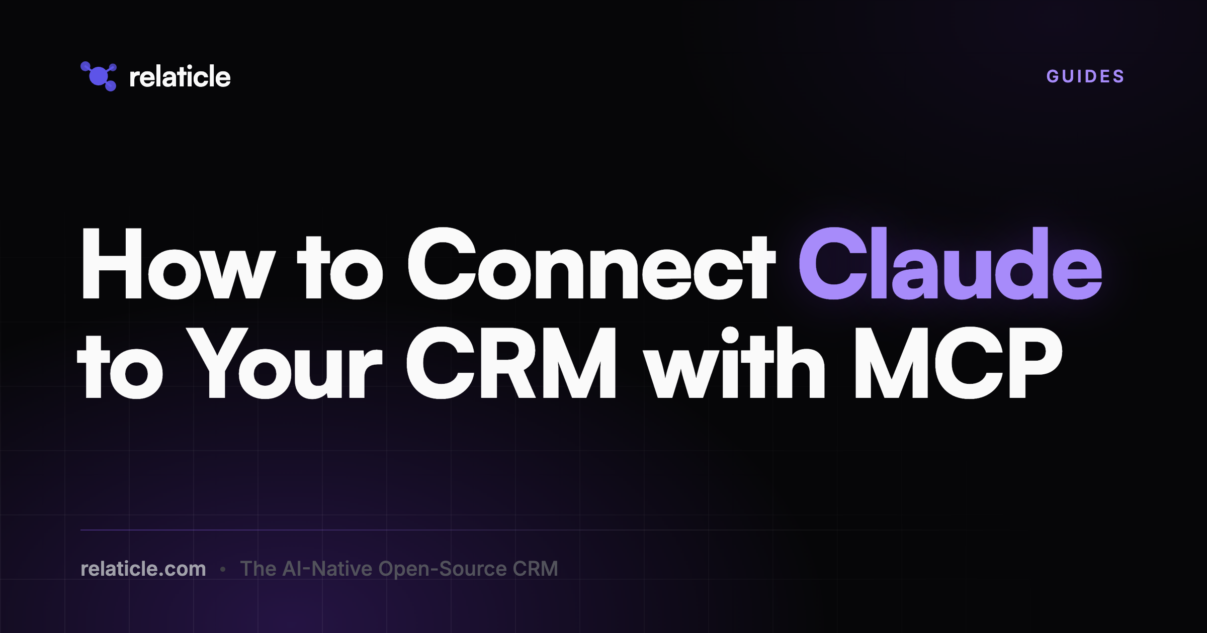 How to Connect Claude to Your CRM with MCP