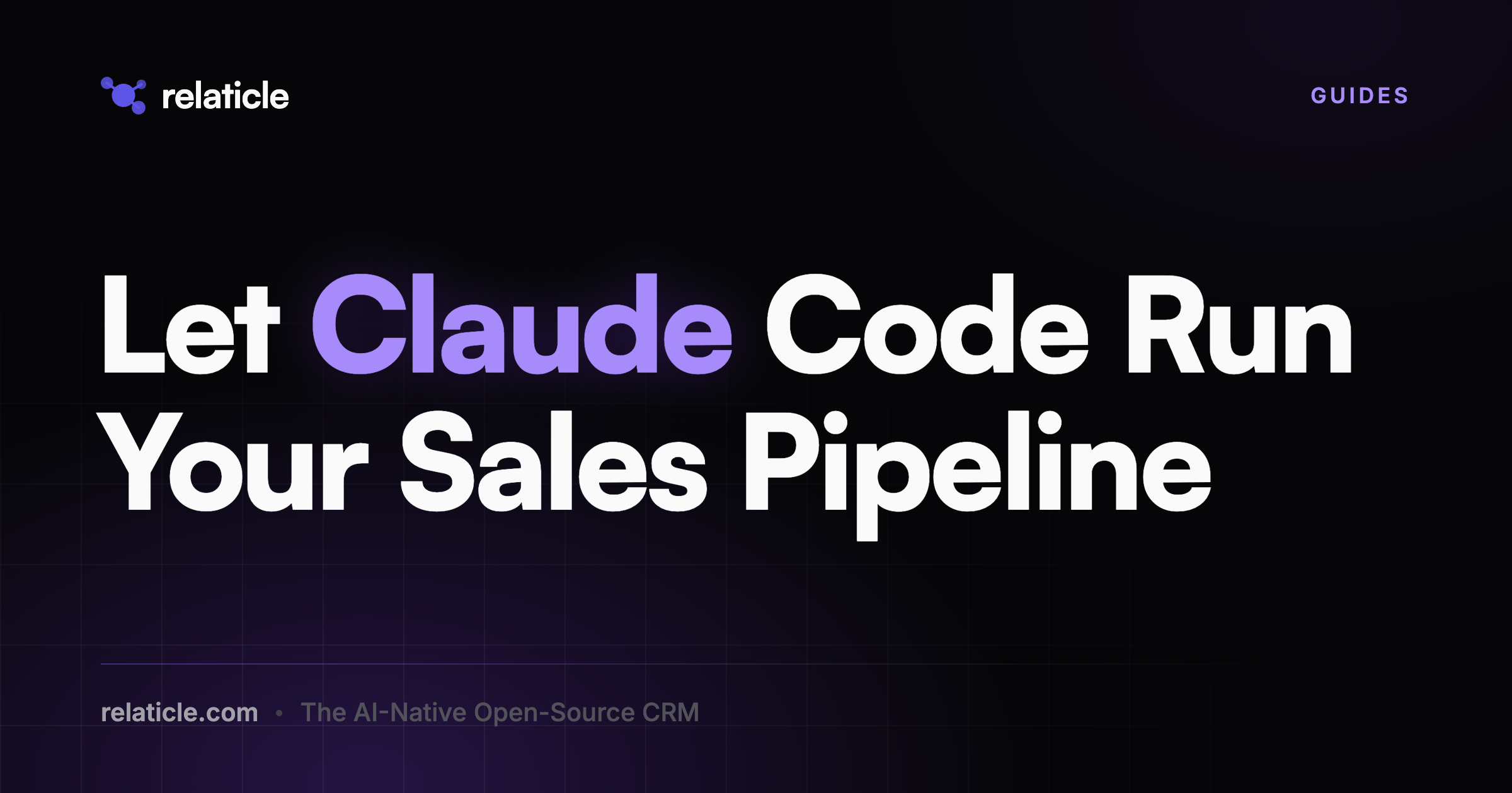 Let Claude Code Run Your Sales Pipeline